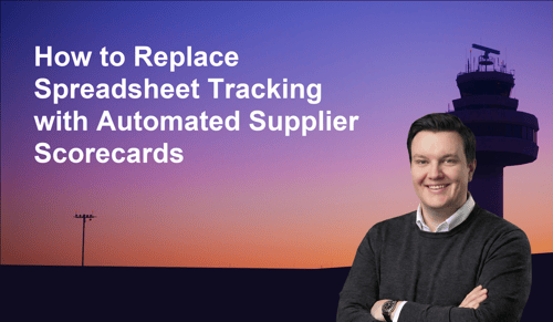 How to Replace Spreadsheet Tracking with Automated Supplier Scorecards