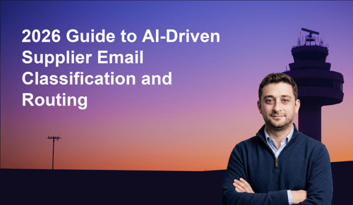 2026 Guide to AI-Driven Supplier Email Classification and Routing | Leverage AI