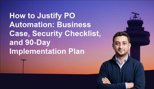 Building the Business Case for PO Automation Implementation