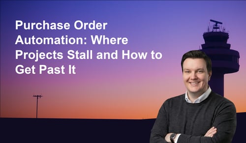 Purchase Order Automation: Where Projects Stall and How to Get Past It | Leverage AI