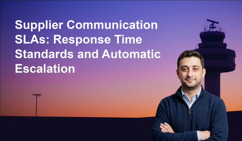 Supplier Communication SLAs: How to Set Response Time Standards and Escalate Automatically | Leverage AI