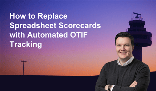 How to Replace Spreadsheet Scorecards with Automated OTIF Tracking | Leverage AI