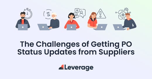 How to Get Your Suppliers to Provide PO Status Updates
