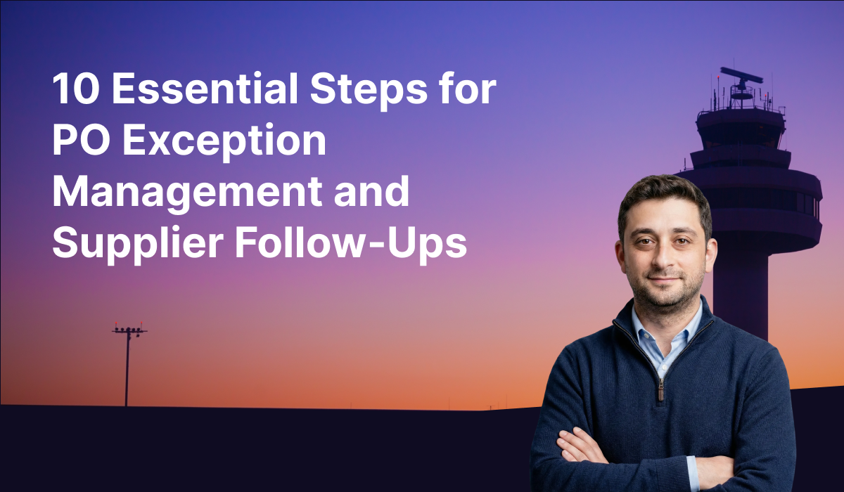 10 Essential Steps for PO Exception Management and Supplier Follow‑Ups